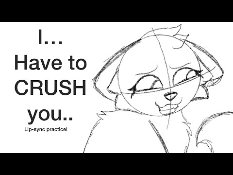 I… Have to CRUSH you.. | lip-sync practice!
