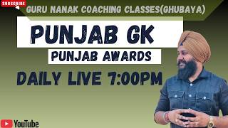 PUNJAB GK || AWARDS OF PUNJAB || All competitive exam|| Guru Nanak coaching classes|| BY SUDESH SIR