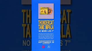 Limited edition cheetah print No More Lies 7, out September 29 🐆 @thundercatmusic @TameImpala
