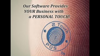 A few Words from the 2TouchPOS CEO!