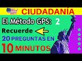 El método GPS: cómo estudiar para el examen de ciudadanía americana (Parte 2)