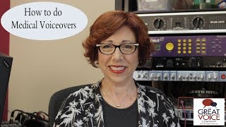 How to do medical Voice Overs