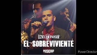 Uziel Payan - El Sobreviviente (Single 2020)
