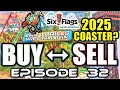 What Kind of Coaster is Six Flags Magic Mountain Getting in 2025? Buy or Sell, Episode 32