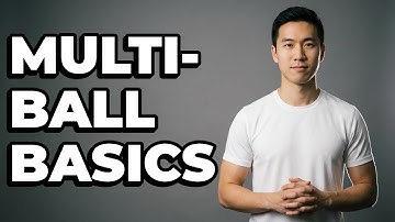 How Do You Start Multi-Ball Training As A Beginner?