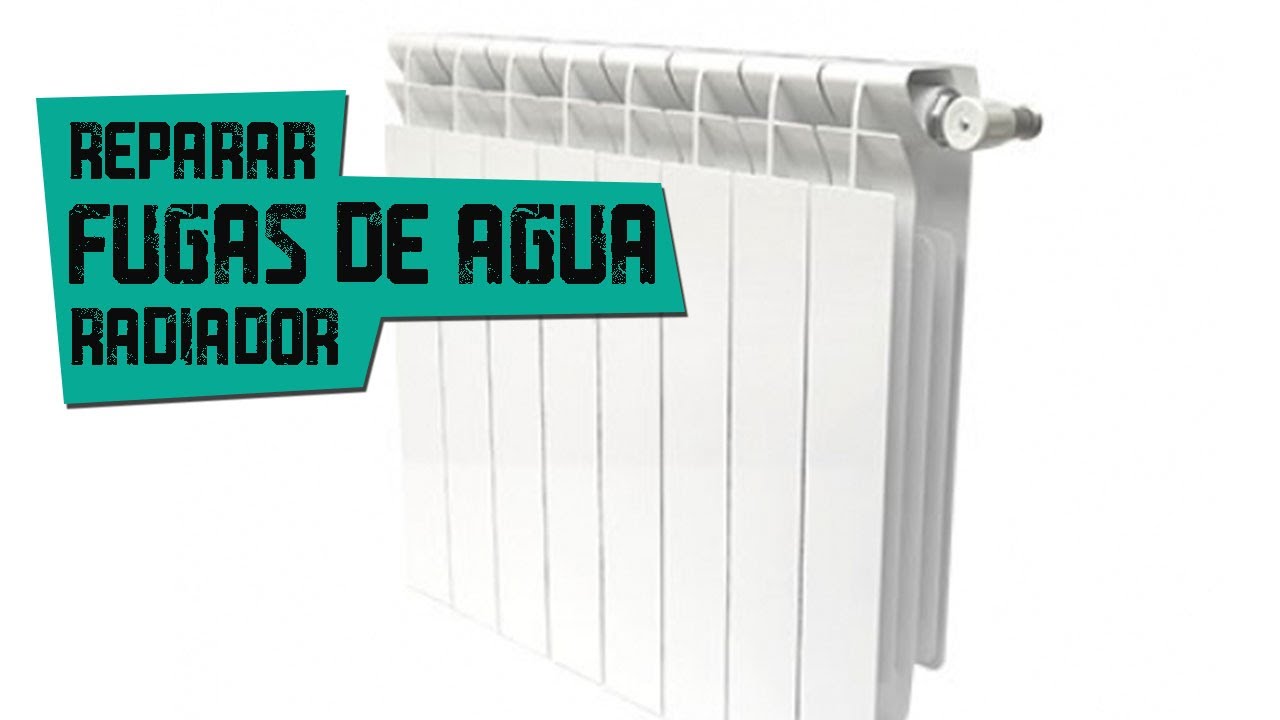 Fuga Radiator Reparar fugas de agua en radiador - YouTube