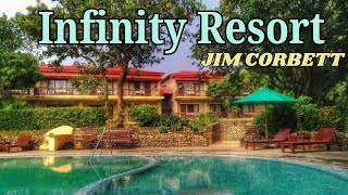 New Video of Infinity Resort Corbett | A River Facing Resort in Jim Corbett