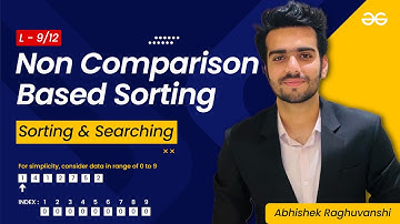 Non Comparison Based Sorting |The Complete Guide to Searching/Sorting| GATE 2023| GeeksforGeeks GATE