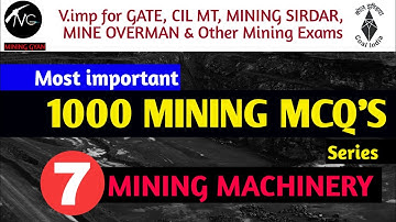 Mining Machinery|Most important 1000 mining mcq