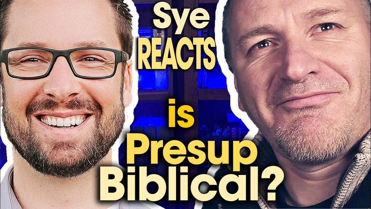 Does Presup Apologetics Have a Biblical Foundation? Mike Winger vs Sye Ten Bruggencate