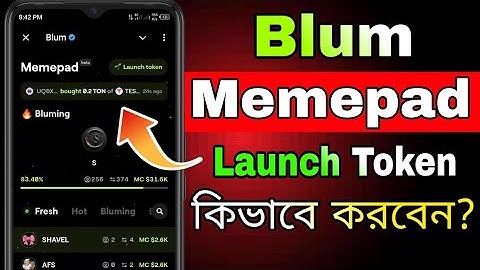 Blum Memepad Launch Token || Blum Memepad in Bangla || How To Launch Token In Blum