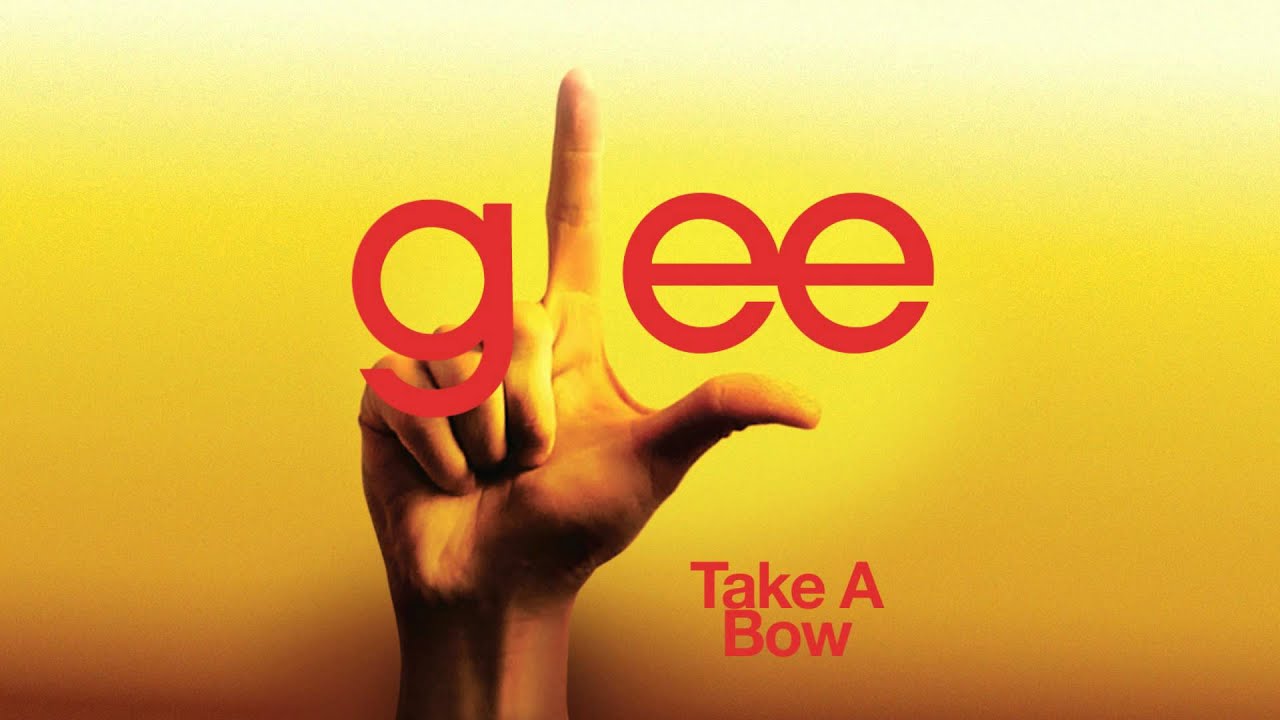 Take A Bow Lyrics Glee Version