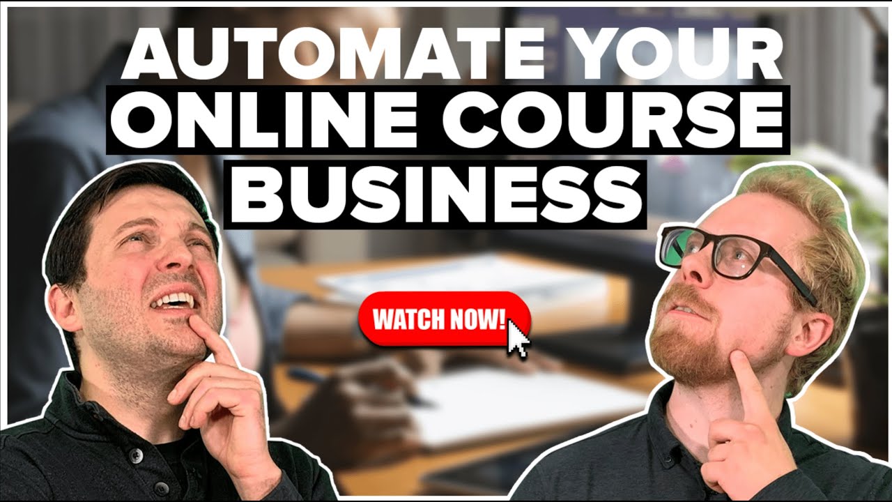 How to Automate Your Online Course Business - YouTube