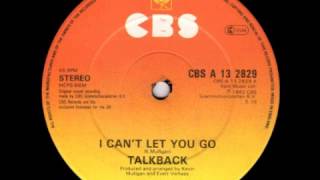 Talkback - I Can't Let You Go