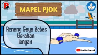 Materi PJOK Renang Gaya Bebas Gerakan Lengan