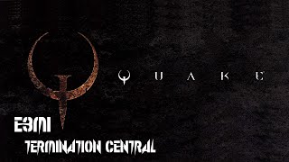 Quake - E3M1: Termination Central (100%) [DOSBox]