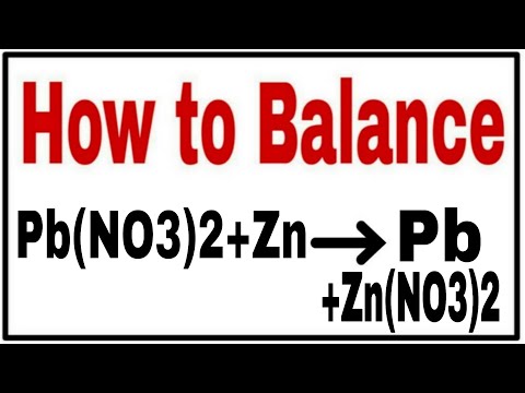 How to balance Pb(NO3)2+Zn=Pb+Zn(NO3)2|Chemical equation Pb(NO3)2+Zn=Pb+Zn(NO3)2|Pb(NO3)2+Zn=