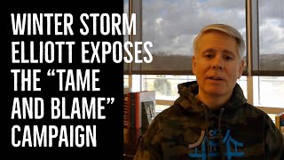 Winter Storm Elliott Exposes the "Tame and Blame" Campaign