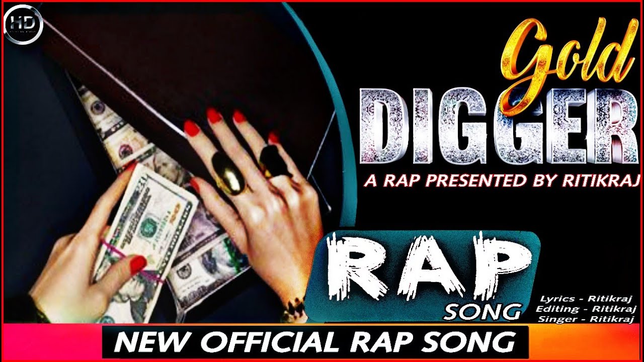 GOLD DIGGERS | New Official Rap | ritikraj edition |