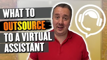 What To Outsource To A Virtual Assistant