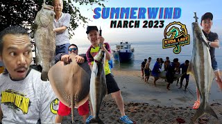 VLOG 221 | SUMMERWIND | BANGLA BERASAP | COBIA GORGON | TRIP KIRIM SALAM |