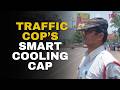 Traffic cop beats 40°C heat with solar-powered fan cap in Belagavi