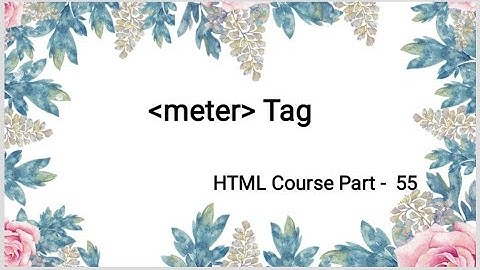HTML Course Part - 55 in telugu | meter Tag | HTML Tutorial | Surya Sunrises