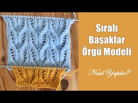 İki Şişle Sıralı Başaklar Örgü Modeli Nasıl Yapılır? / Very Beautiful Sweater Knitting Pattern