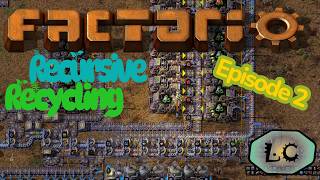 We've got automation! Factorio Recursive Recycling Episode 2