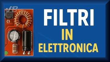 FILTRI in elettronica - tipologie