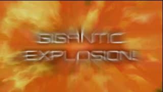 JKL&IB GIGANTIC EXPLOSION - HD REMAKE