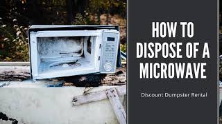How to Dispose of a Microwave | Discount Dumpster Rental screenshot 1