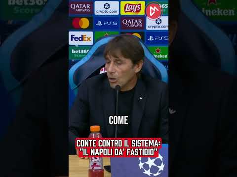 Video IL #napoli DA' FASTIDIO: ATTACCO SHOCK DI Antonio CONTE | A Chi Si RIFERISCE?