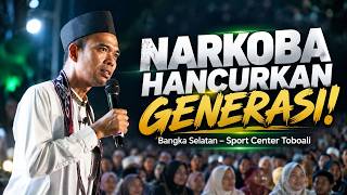 Narkoba Hancurkan Masa Depan Generasi! | Tabligh Akbar Bangka Selatan