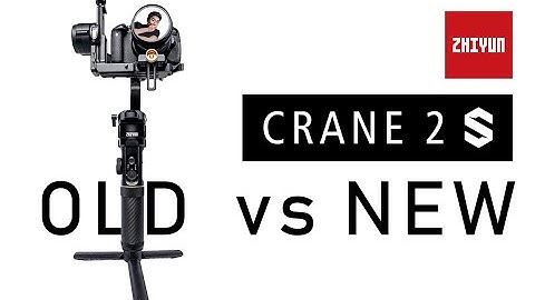 ZHIYUN CRANE 2S Gimbal  OLD vs NEW is it worth upgrading?