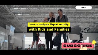 Spring Break Travel Hacks: Airport Security with Kids! #vlog  #trend  #explore #travel #travelhacks