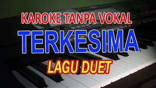 terkesima lagu duet dangdut koplo karaoke tanpa vocal lirik