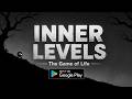 Inner Levels - Gameplay Trailer