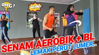 SENAM AEROBIK BL MENGECILKAN PERUT BUNCIT