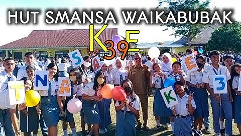 Part 1 || HUT SMAN 1 WAIKABUBAK KE 39 || 01082022