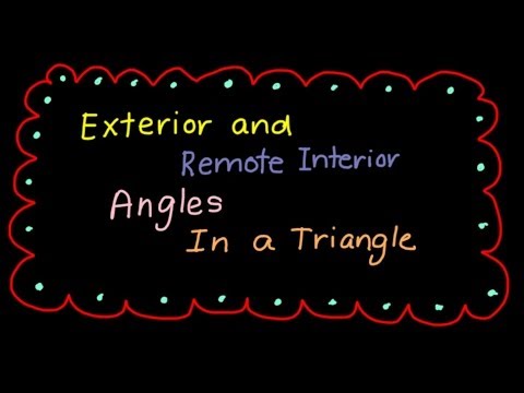 Exterior And Remote Interior Angles In A Triangle