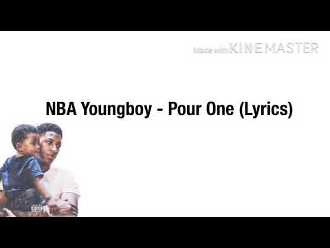 NBA Youngboy - Pour One (Lyrics)