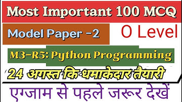O Level/Model Paper-2/Important MCQ Based Question in Hindi & Eng /M3-R5:Python Programming/Arti Mam