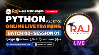 Python Full Stack Batch-2 Session-1 Job-Based , Realtime Training By Javeed, Raj Cloud Technologies