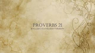 Proverbs 21 Reading (ESV)