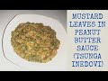 Mustard Leaves In Peanut Butter Sauce Tsunga Inedovi Mustard Leaves Recipe