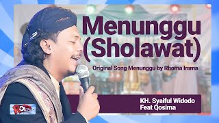 MENUNGGU (SHOLAWAT )