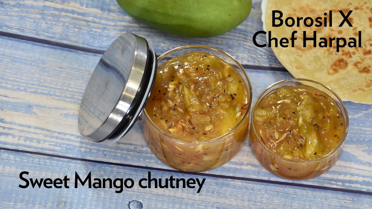 sweet mango chutney | खट्टी मीठी आम की चटनी | Chef Harpal Singh | chefharpalsingh