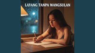 Layang Tanpa Wangsulan