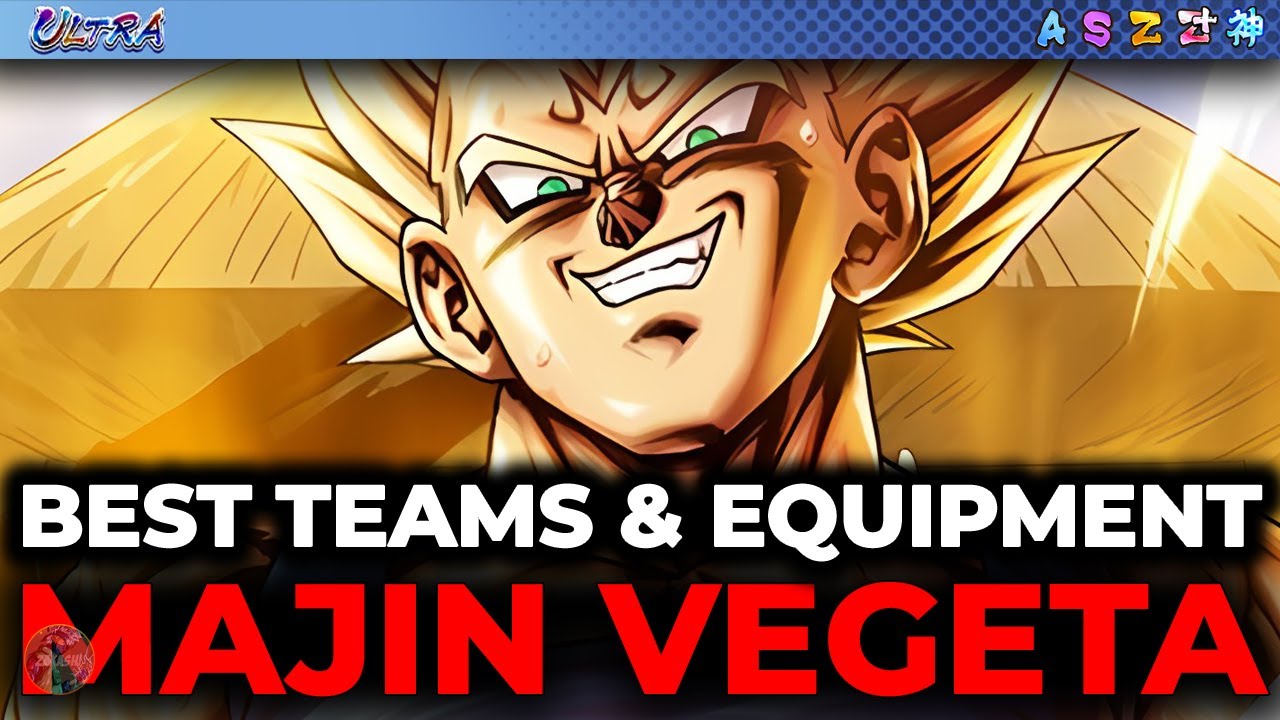 BEST TEAMS & EQUIPMENTS FOR ULTRA MAJIN VEGETA! (Dragon Ball Legends)